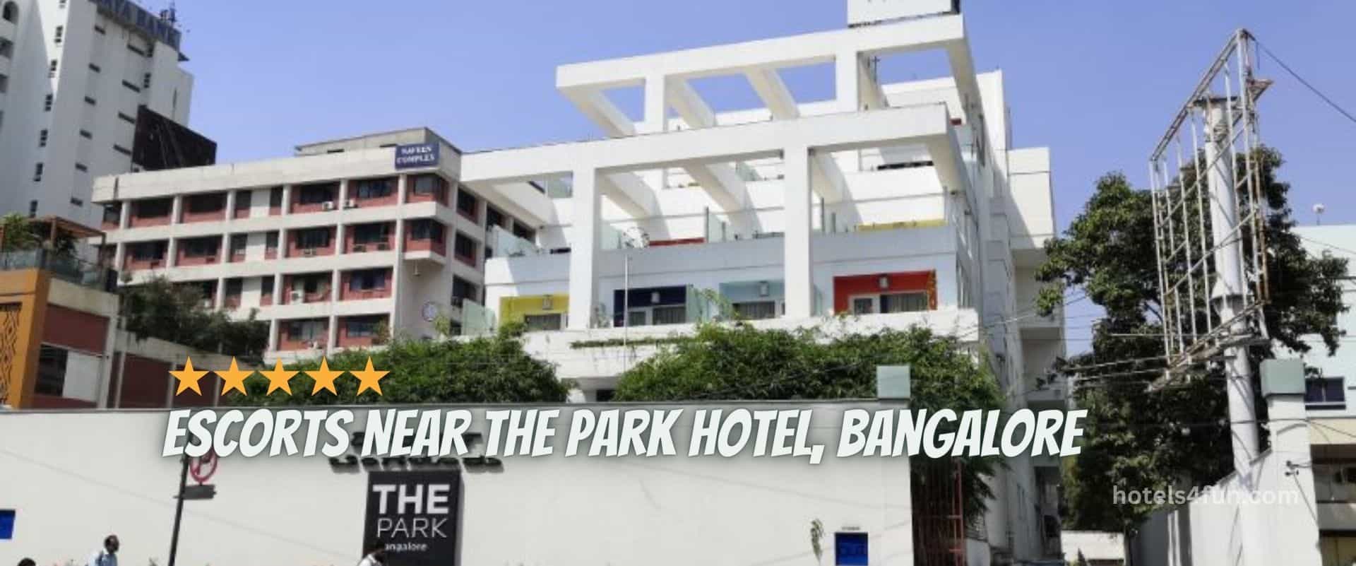 The Park Hotel Bangalore